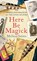 Here Be Magick, SEIMS,  Melissa - Gebonden - 9781913660369