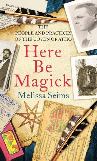 Here Be Magick, SEIMS,  Melissa - Gebonden - 9781913660369