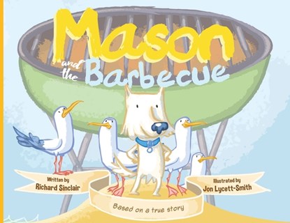 Mason and the Barbecue, Richard Sinclair - Paperback - 9781913662820