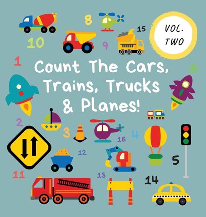 Count The Cars, Trains, Trucks & Planes!, Ncbusa Publications - Gebonden - 9781913666415