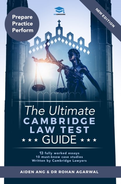 The Ultimate Cambridge Law Test Guide, Aiden Ang ; Rohan Agarwal - Paperback - 9781913683771