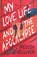 My Love Life and the Apocalypse, Melissa Welliver - Paperback - 9781913696573