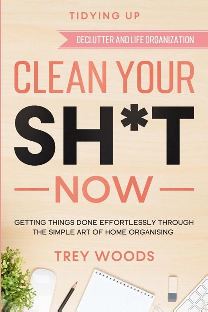 Tidying Up, Trey Woods - Paperback - 9781913710538