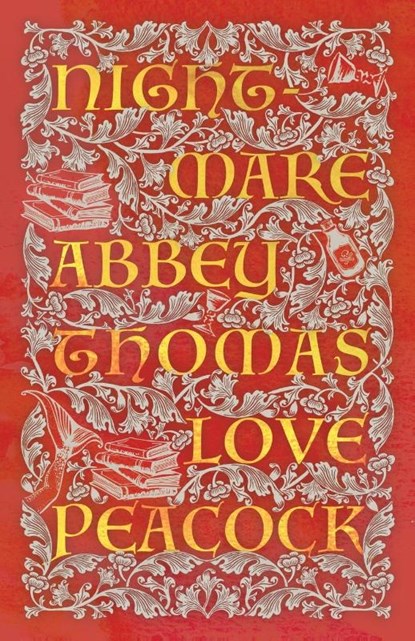 Nightmare Abbey, Thomas Love Peacock - Paperback - 9781913724078