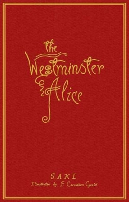 The Westminster Alice, Saki - Paperback - 9781913724108