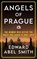 Angels of Prague, Edward Abel Smith - Paperback - 9781913727543