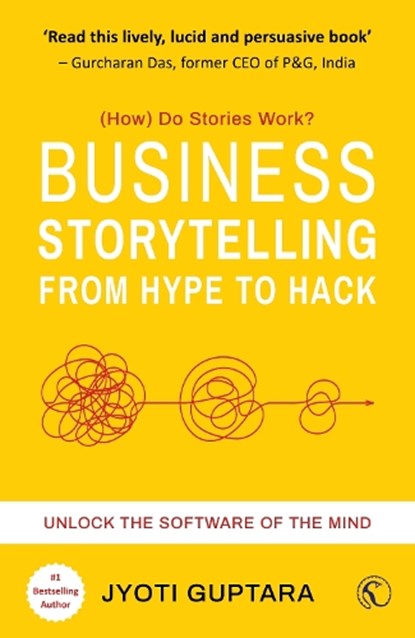 Business Storytelling from Hype to Hack, Jyoti Guptara - Paperback - 9781913738983