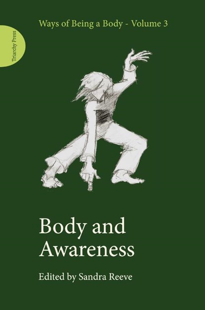 Body and Awareness, Sandra Reeve - Paperback - 9781913743000