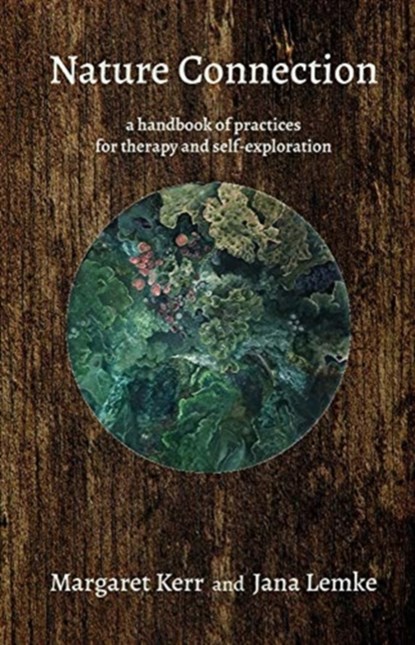 Nature Connection, Margaret Kerr ; Jana Lemke - Paperback - 9781913743123