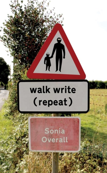 walk write (repeat), Sonia Overall - Paperback - 9781913743185