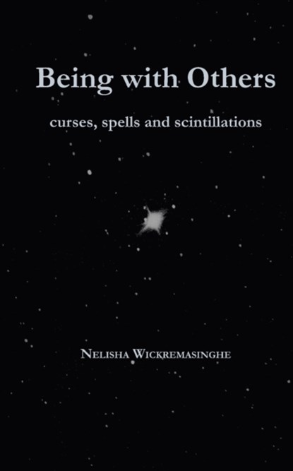 Being with Others, Nelisha Wickremasinghe - Paperback - 9781913743215