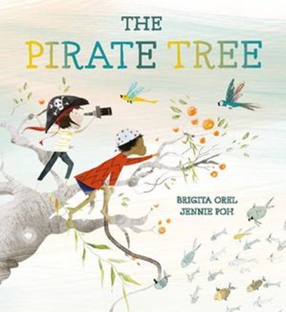 The Pirate Tree, Brigita Orel - Ebook - 9781913747091