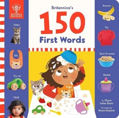 Britannica's 150 First Words, CCC-SLP Laties Davis MS ; Britannica Group - Gebonden - 9781913750336