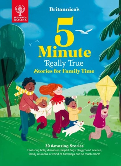 Britannica's 5-Minute Really True Stories for Family Time, Britannica Group - Gebonden - 9781913750374