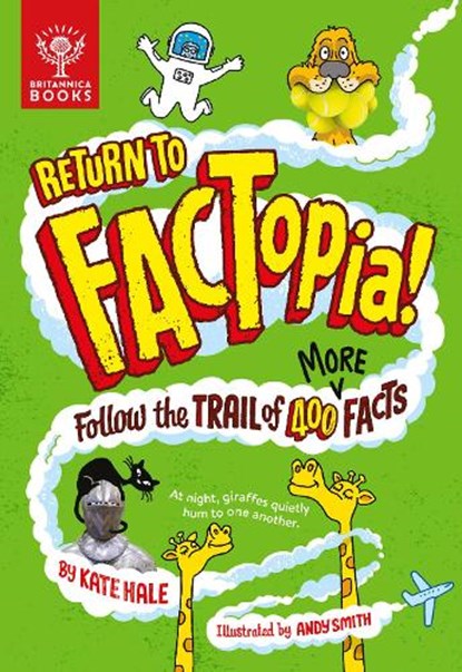 Return to FACTopia!, Kate Hale ; Britannica Group - Gebonden - 9781913750398