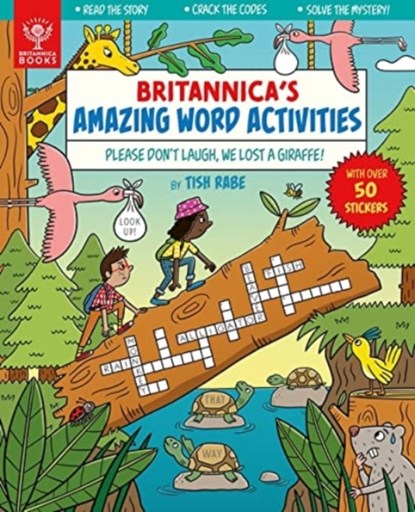 Please Don't Laugh, We Lost a Giraffe! [Britannica's Amazing Word Activities], Tish Rabe - Paperback - 9781913750619
