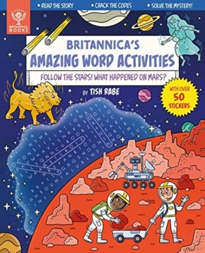 Follow the Stars! What Happened on Mars? [Britannica's Amazing Word Activities], Tish Rabe - Paperback - 9781913750626