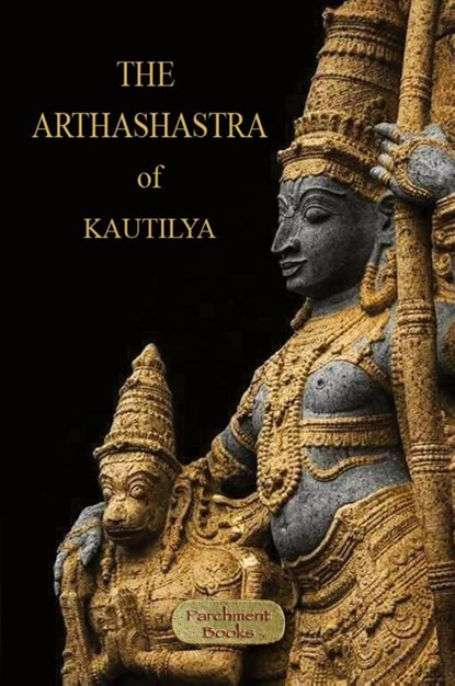 The Arthashastra, Kautilya - Paperback - 9781913751074