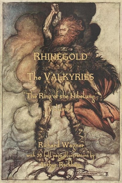 The Rhinegold & The Valkyrie, WAGNER,  Richard - Paperback - 9781913751173