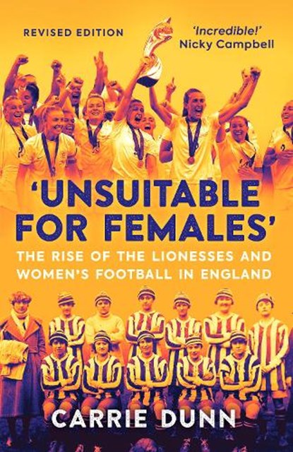 'Unsuitable for Females', Carrie Dunn - Paperback - 9781913759094