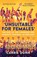 'Unsuitable for Females', Carrie Dunn - Paperback - 9781913759094
