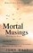 Mortal Musings: Waiting for Dawn, John Wait - Paperback - 9781913762308