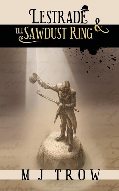 Lestrade and the Sawdust Ring, M. J. Trow - Paperback - 9781913762568