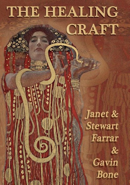 The Healing Craft, Janet & Stewart Farrar ; Gavin Bone - Paperback - 9781913768188