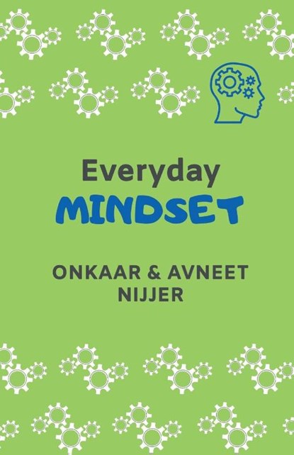 Everyday Mindset, Onkaar & Avneet Nijjer - Paperback - 9781913770570