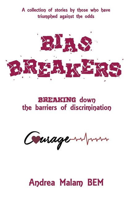 Bias Breakers, Andrea Malam BEM - Paperback - 9781913770662