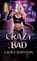 Crazy Bad, Laura Shenton - Paperback - 9781913779085