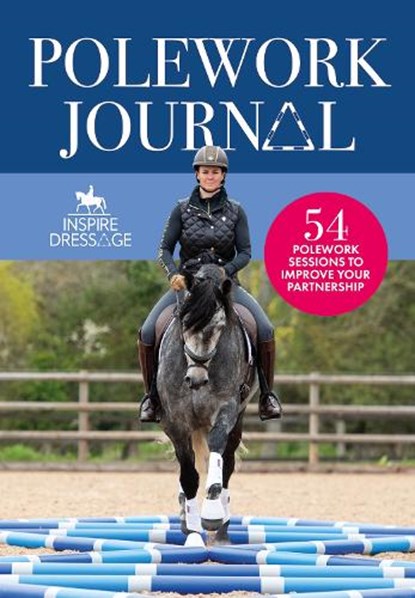 Inspire Dressage Polework Journal, Tania Grantham - Paperback - 9781913787202