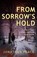 From Sorrow's Hold, PEACE,  Jonathan - Paperback - 9781913793753