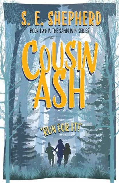 Cousin Ash, SHEPHERD,  S.E. - Paperback - 9781913793814