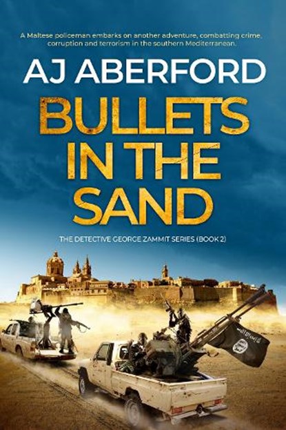 Bullets in the Sand, AJ Aberford - Paperback - 9781913793852