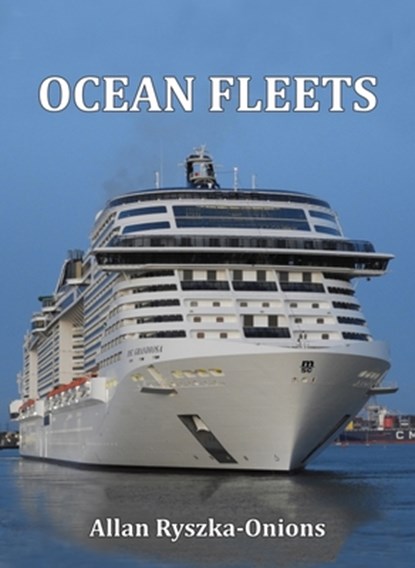 OCEAN FLEETS, ALLAN RYSZKA-ONIONS - Gebonden Gebonden - 9781913797003