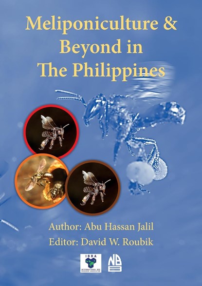 Meliponiculture &  Beyond in  The Philippines, Abu Hassan Jalil - Paperback - 9781913811143