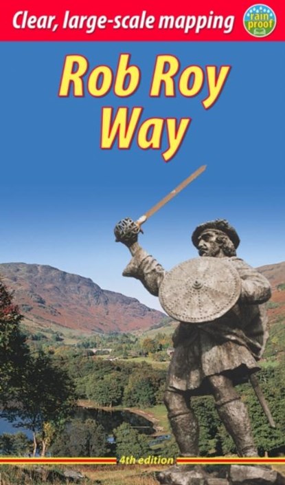 Rob Roy Way (4 ed), Jacquetta Megarry - Paperback - 9781913817046