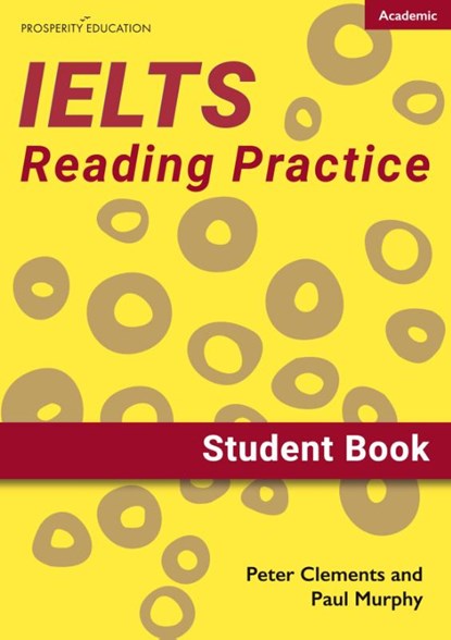 IELTS Academic Reading Practice, Peter Clements ; Paul Murphy - Paperback - 9781913825317