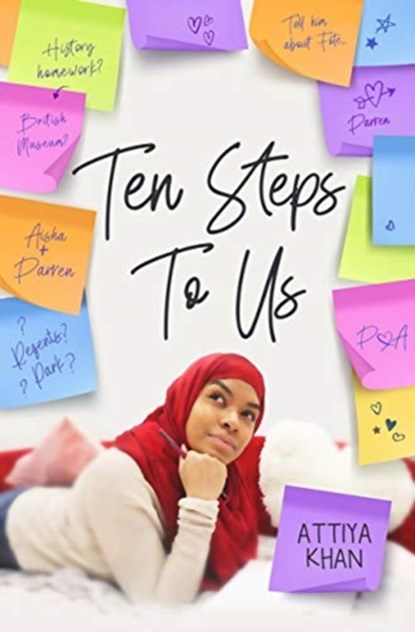 Ten Steps To Us, Attiya Khan - Paperback - 9781913835101