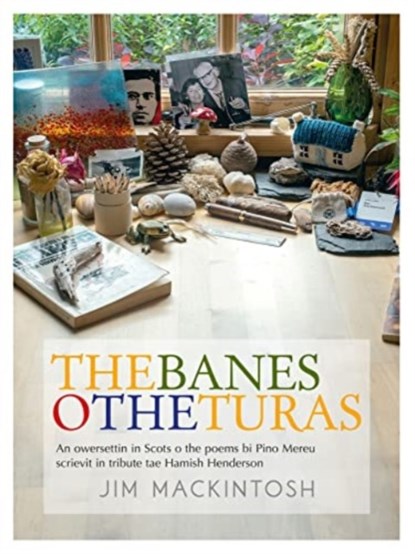 The Banes o the Turas, Jim Mackintosh - Paperback - 9781913836313
