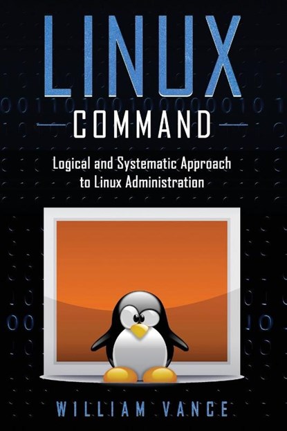 Linux Command, William Vance - Paperback - 9781913842031