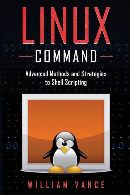 Linux Command, William Vance - Paperback - 9781913842048