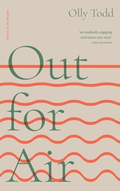Out for Air, Olly Todd - Ebook - 9781913850111