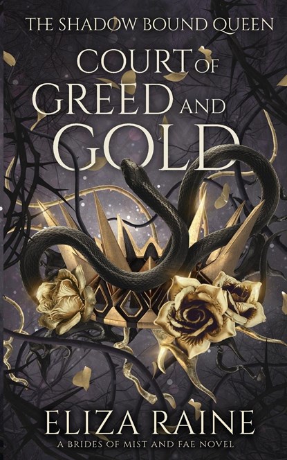 Court of Greed and Gold, Eliza Raine - Paperback - 9781913864545