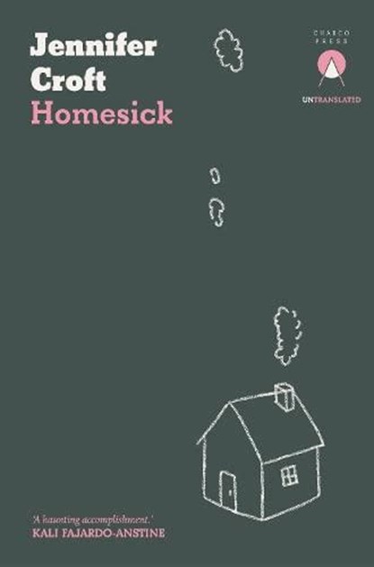 Homesick, Jennifer Croft - Paperback - 9781913867317