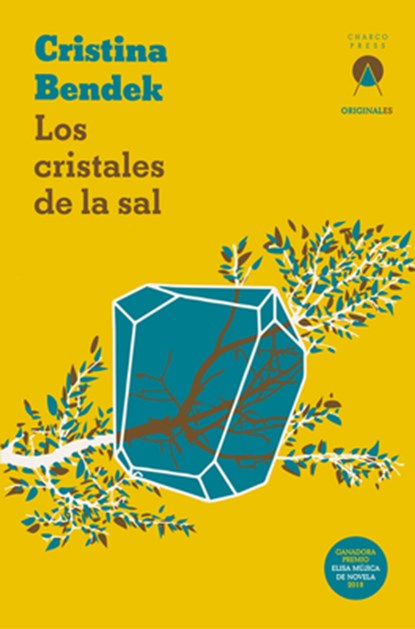 Los cristales de la sal, Cristina Bendek - Paperback - 9781913867379