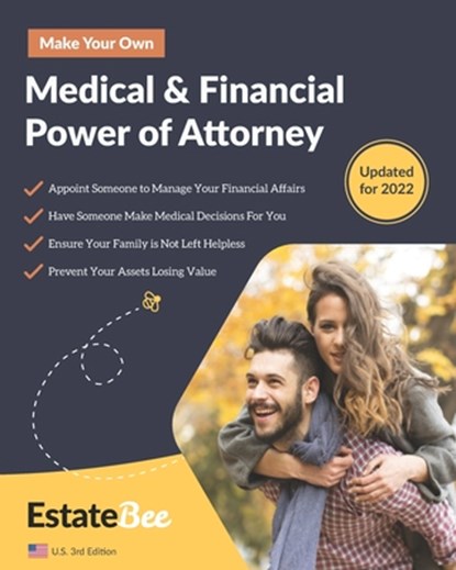 Make Your Own Medical & Financial Power of Attorney, Estatebee - Paperback - 9781913889142