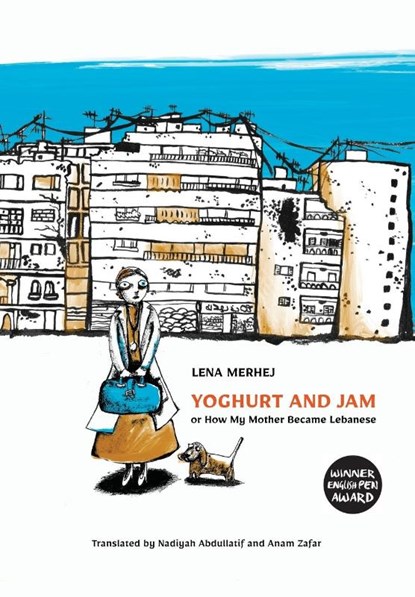 Yoghurt and Jam, Lena Merhej - Paperback - 9781913891510