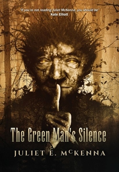 The Green Man's Silence, Juliet E. McKenna - Gebonden - 9781913892036
